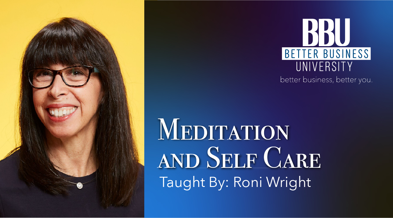 Roni Wright Meditation and Self-care